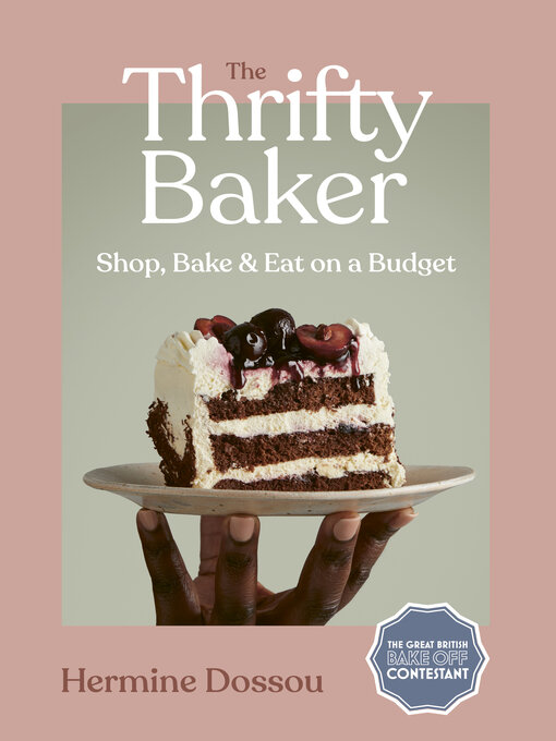 Title details for The Thrifty Baker by Hermine Dossou - Available